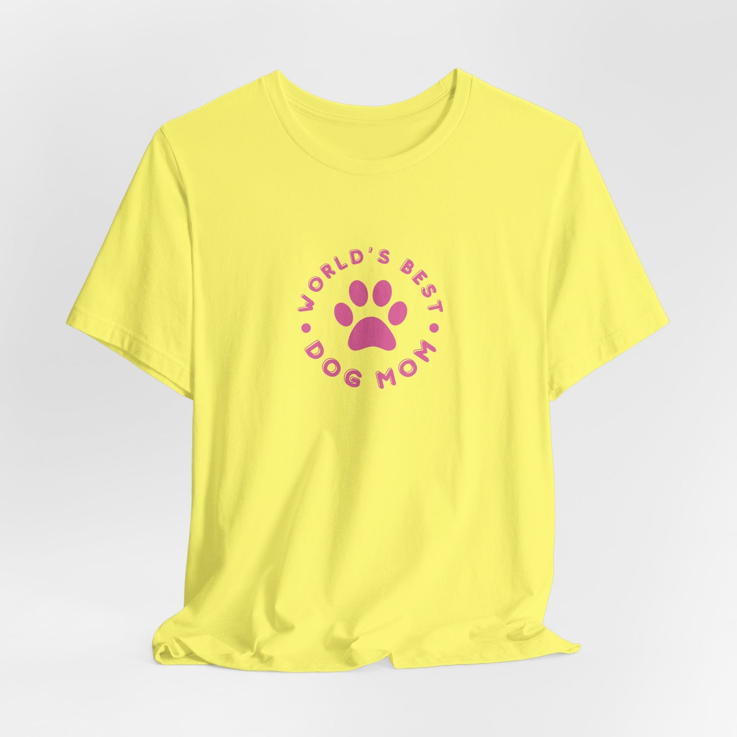 World's Best Dog Mom Women T-Shirt