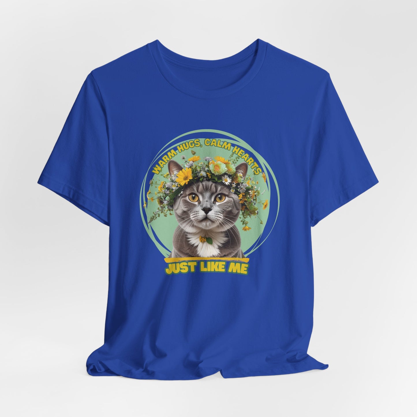 Warm Hugs Calm Hearts Just Like Me Women T-Shirt