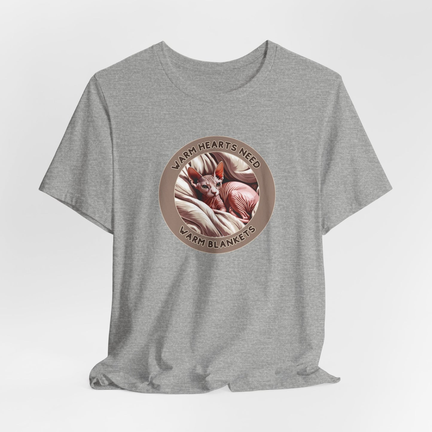 Warm Hearts Need Warm Blankets Unisex T-Shirt