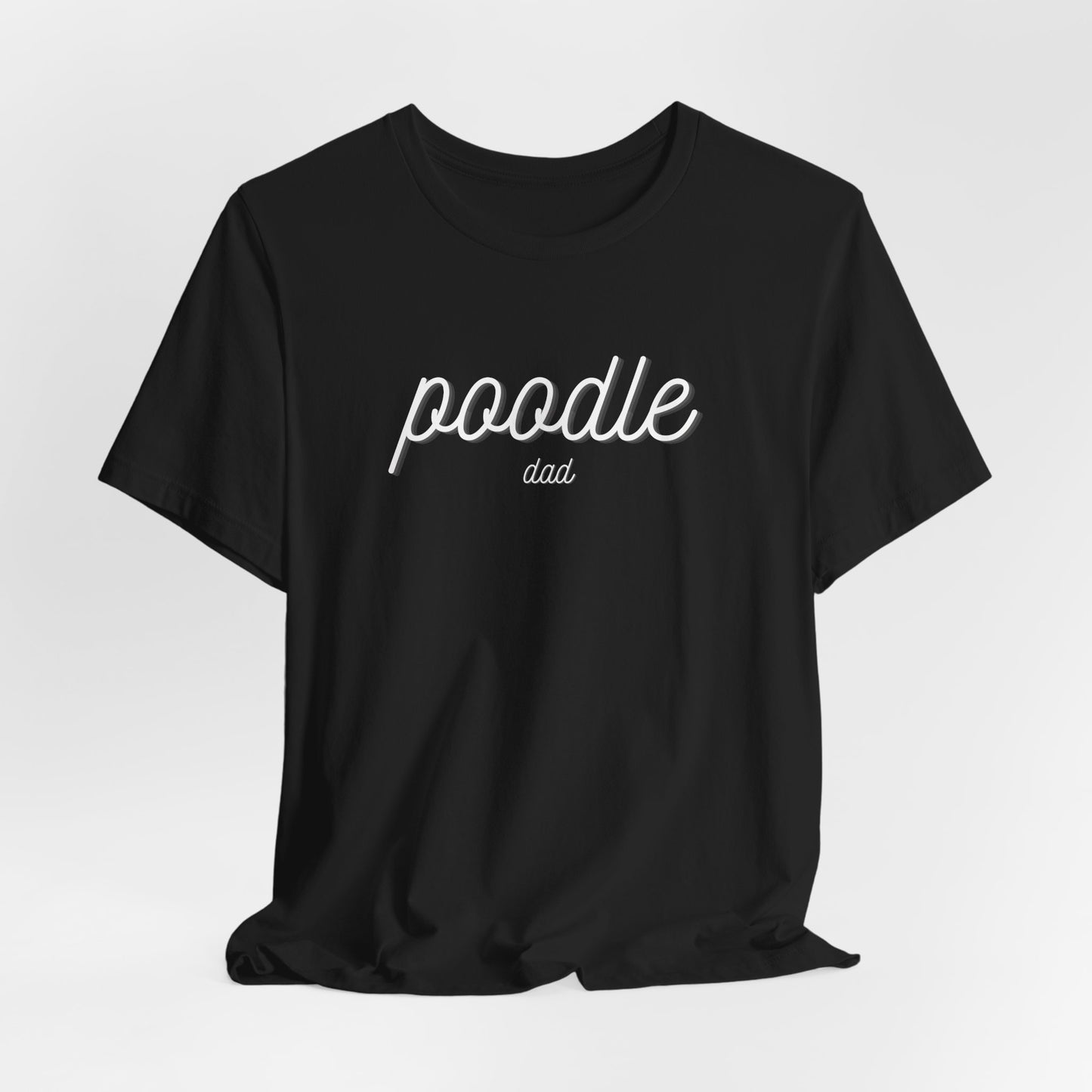 Poodle Dad Men T-Shirt