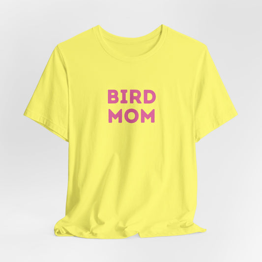 Bird Mom Women T-Shirt