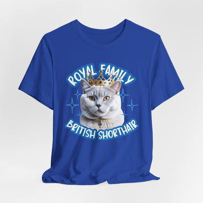 Royal Family British Shorthair Unisex T-Shirt