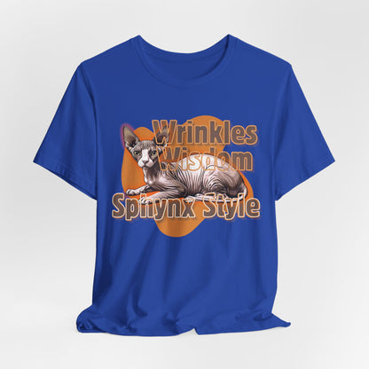 Wrinkles & Wisdom Sphynx Style Unisex T-Shirt