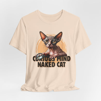 Curious Mind Naked Cat Unisex T-Shirt