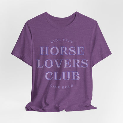 Ride Free Live Bold Horse Lovers Club Women T-Shirt