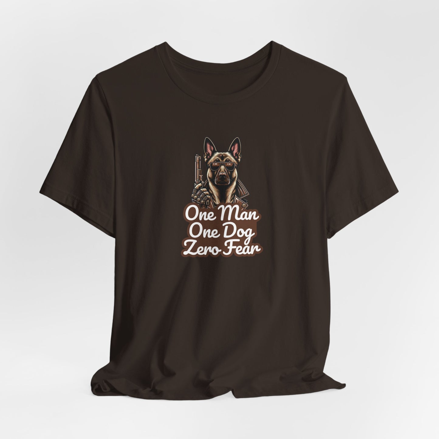 One Man One Dog Zero Fear Men T-Shirt