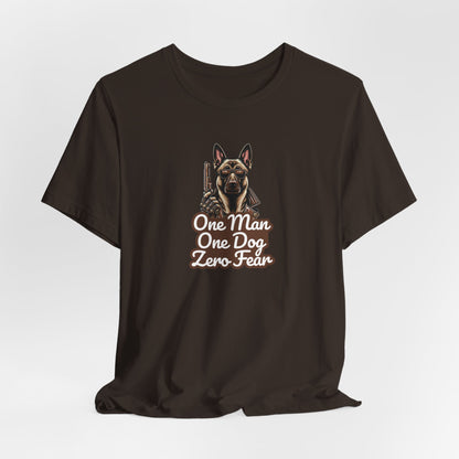 One Man One Dog Zero Fear Men T-Shirt