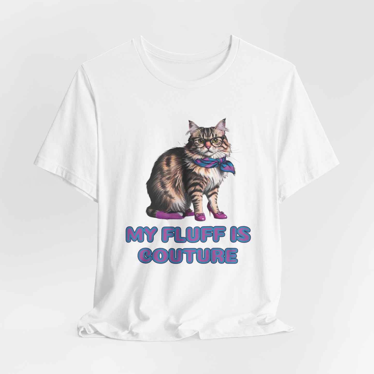 My Fluff Is Couture Women T-Shirt