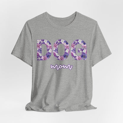 Dog Mom Women T-Shirt