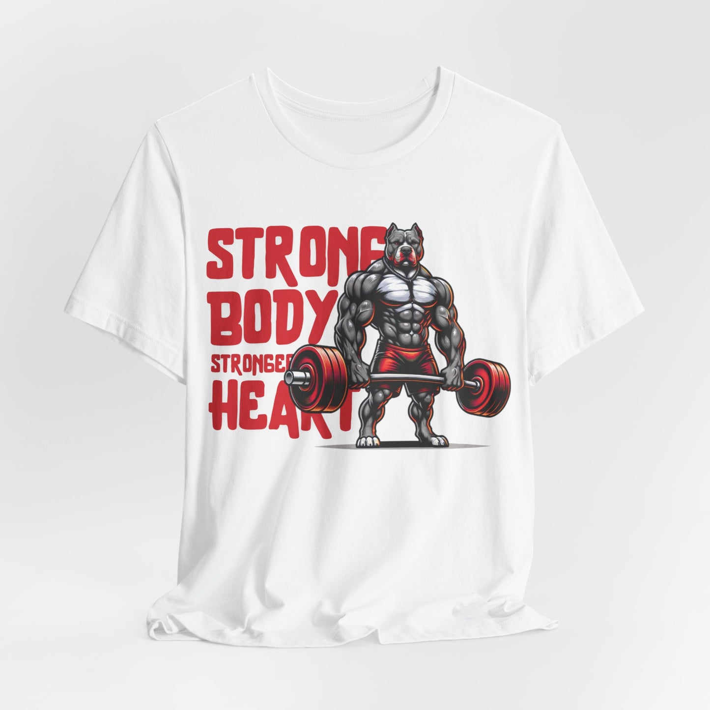 Strong Body Stronger Heart Unisex T-Shirt