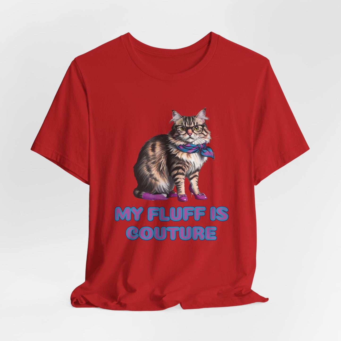 My Fluff Is Couture Women T-Shirt