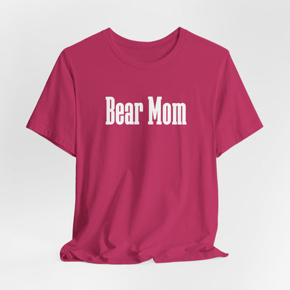 Bear Mom Women T-Shirt