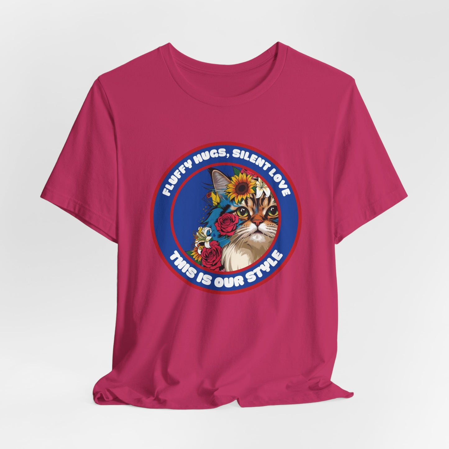 Fluffy Hugs Silent Love This Is Our Style Women T-Shirt