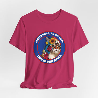 Fluffy Hugs Silent Love This Is Our Style Women T-Shirt