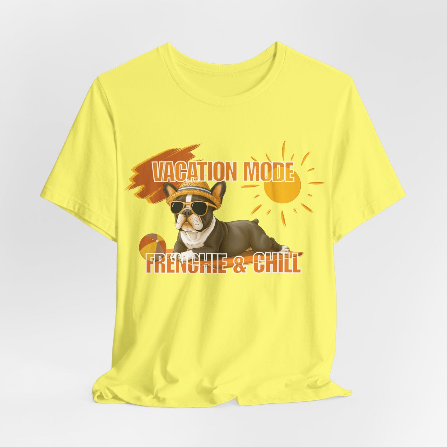 Vacation Mode Frenchie & Chill Unisex T-Shirt