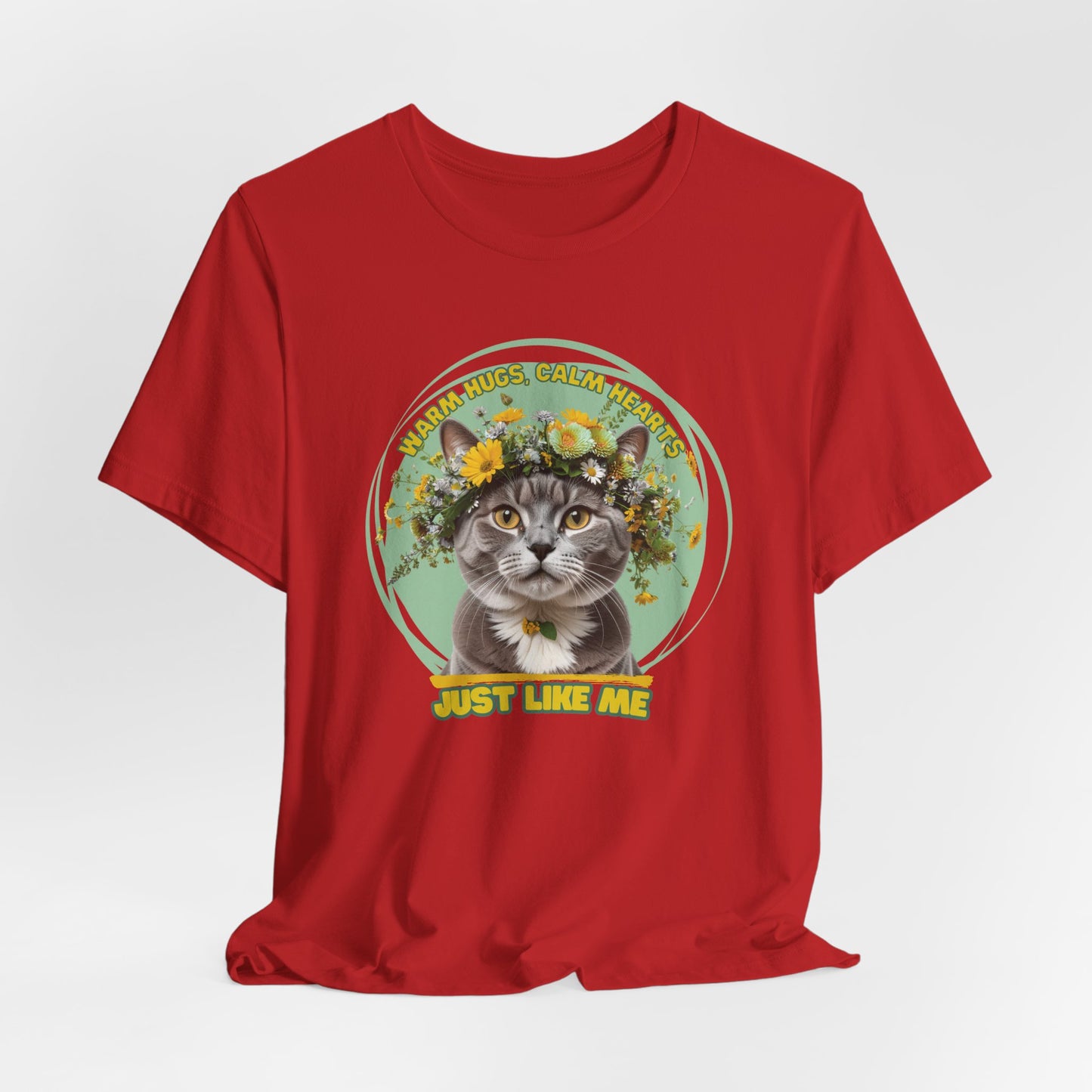 Warm Hugs Calm Hearts Just Like Me Women T-Shirt