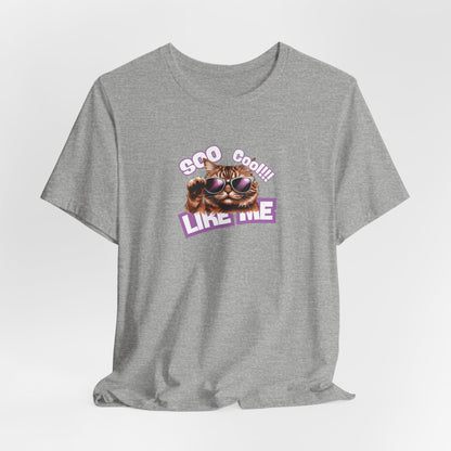 So Cool Like Me Women T-Shirt