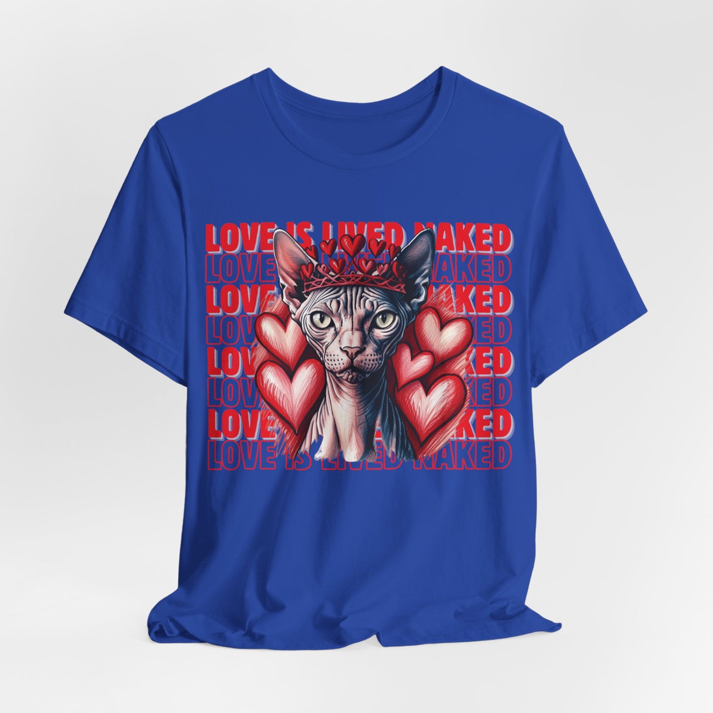 Love Is Lived Naked Women T-Shirt