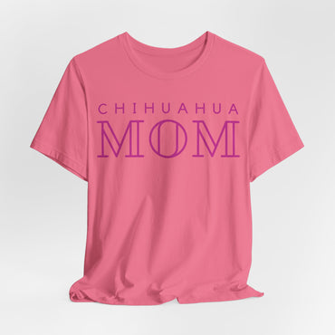 Chihuahua Mom Women T-Shirt