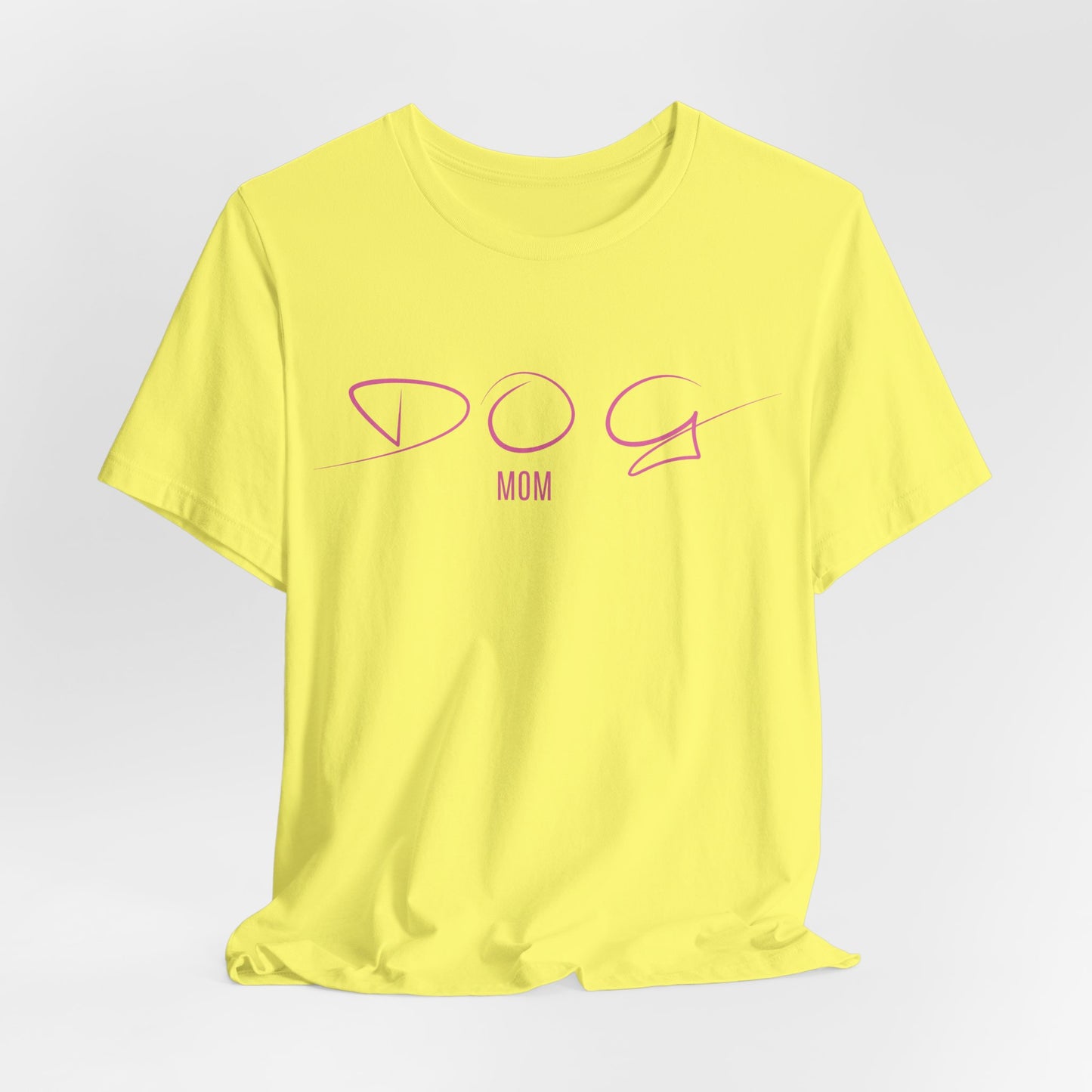 Dog Mom Women T-Shirt