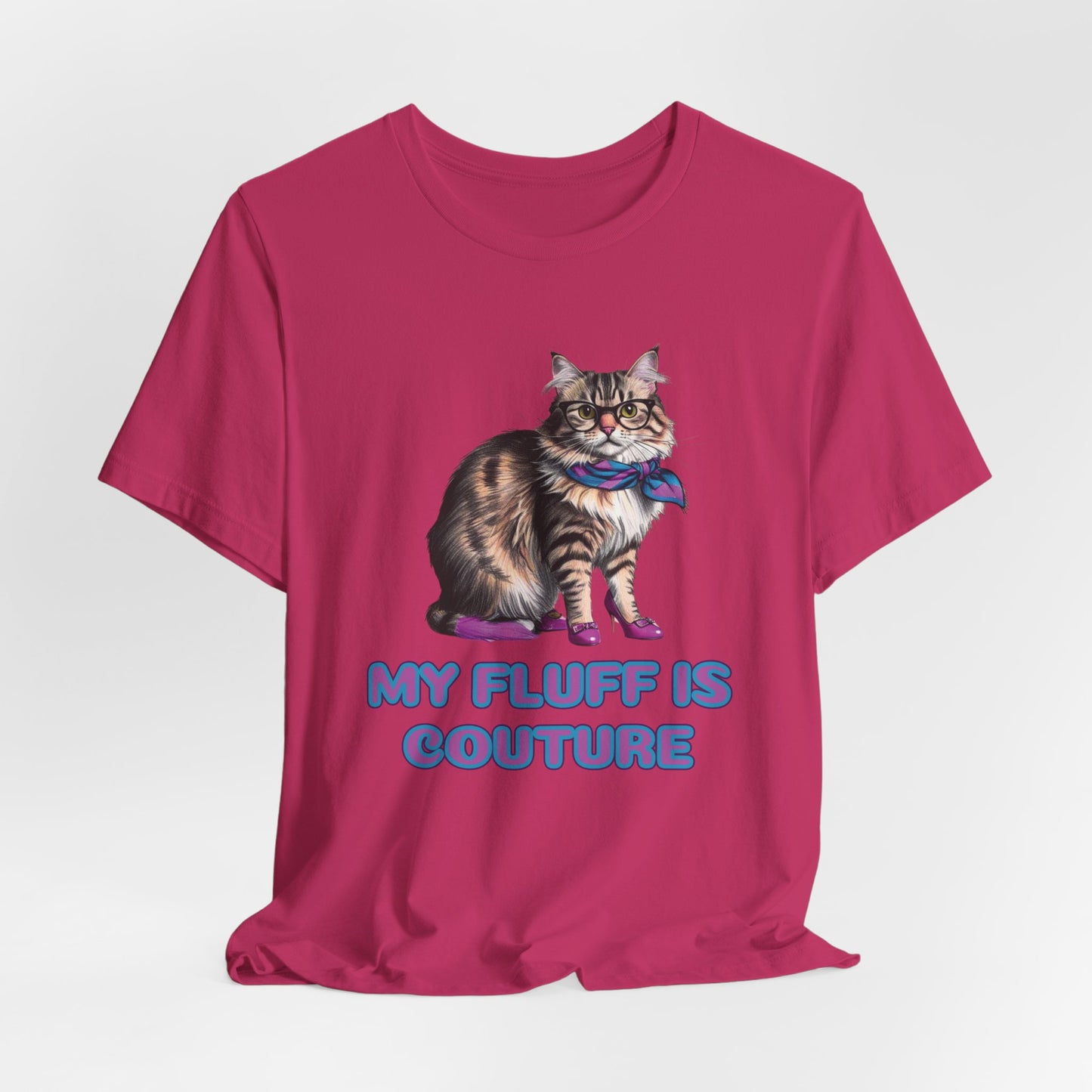 My Fluff Is Couture Women T-Shirt