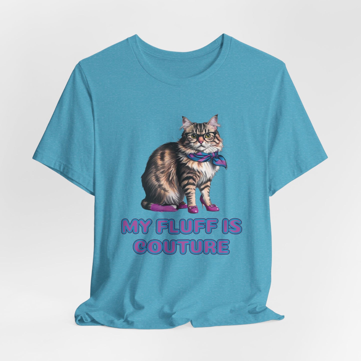 My Fluff Is Couture Women T-Shirt