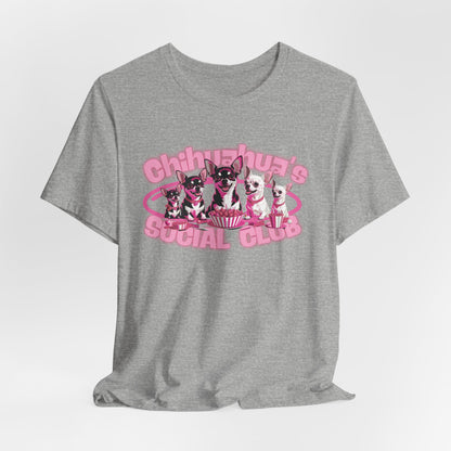 Chihuahua's Social Club Women T-Shirt
