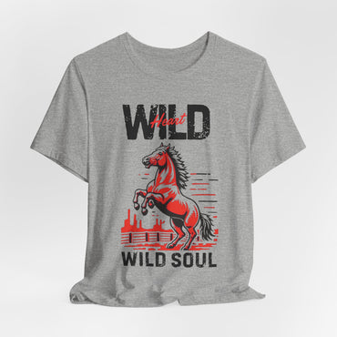 Wild Heart Wild Soul Unisex T-Shirt