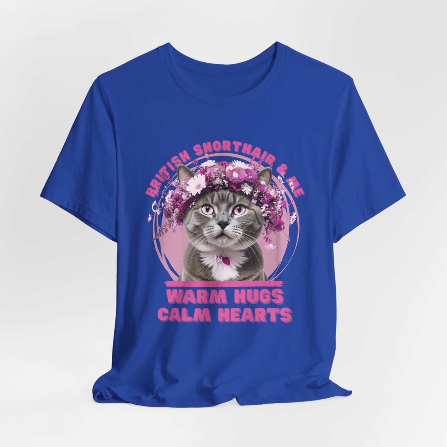 Warm Hugs Calm Hearts British Shorthair And Me Women T-Shirt