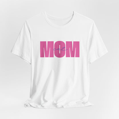 Cat Mom Women T-Shirt