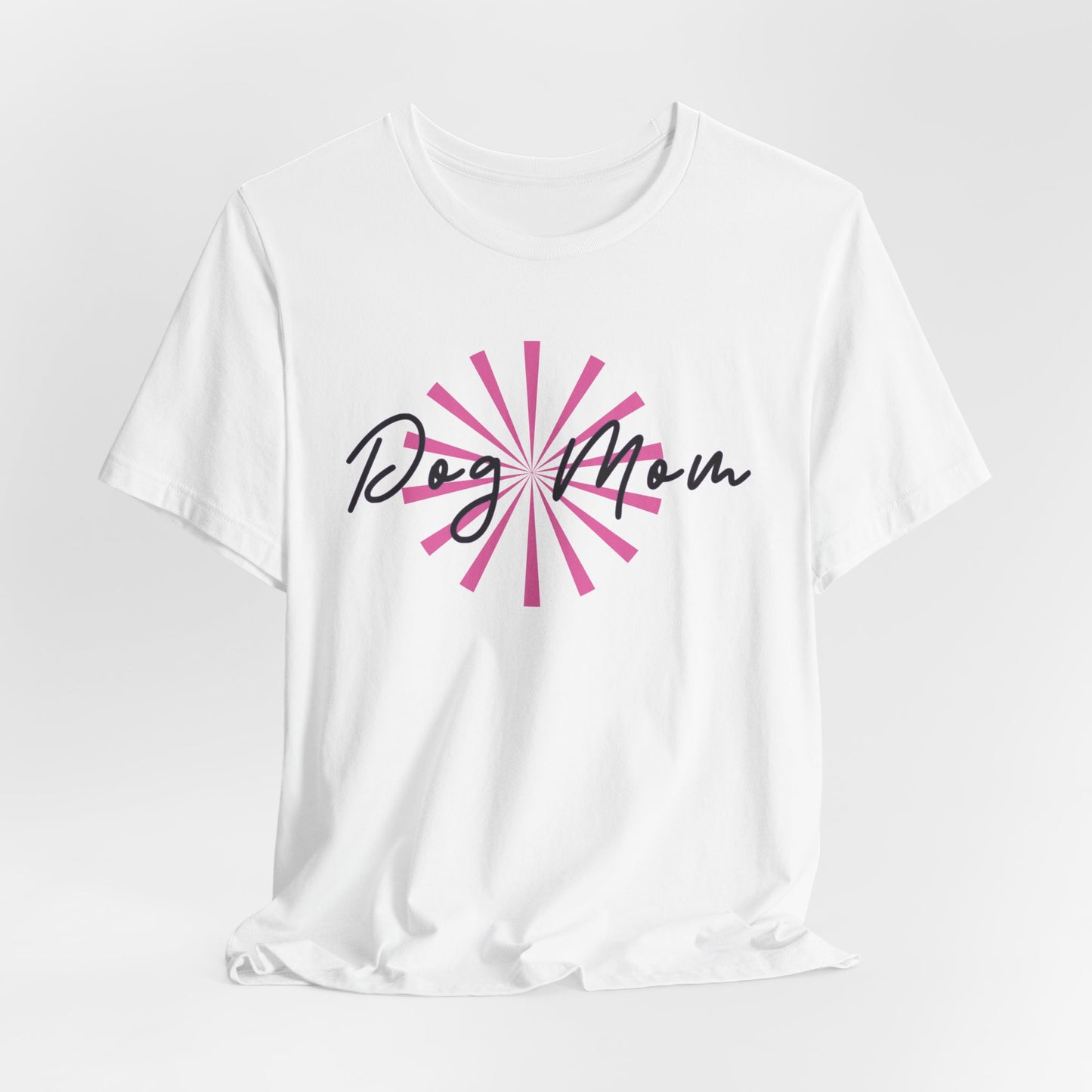 Dog Mom Women T-Shirt