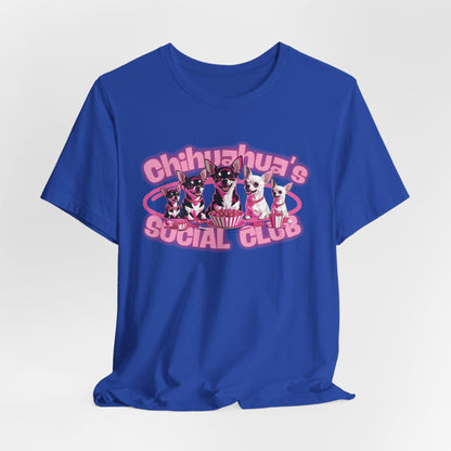 Chihuahua's Social Club Women T-Shirt