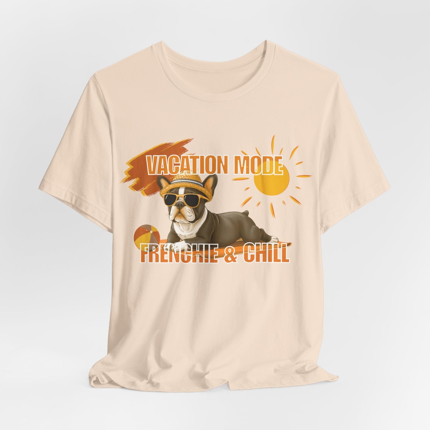 Vacation Mode Frenchie & Chill Unisex T-Shirt
