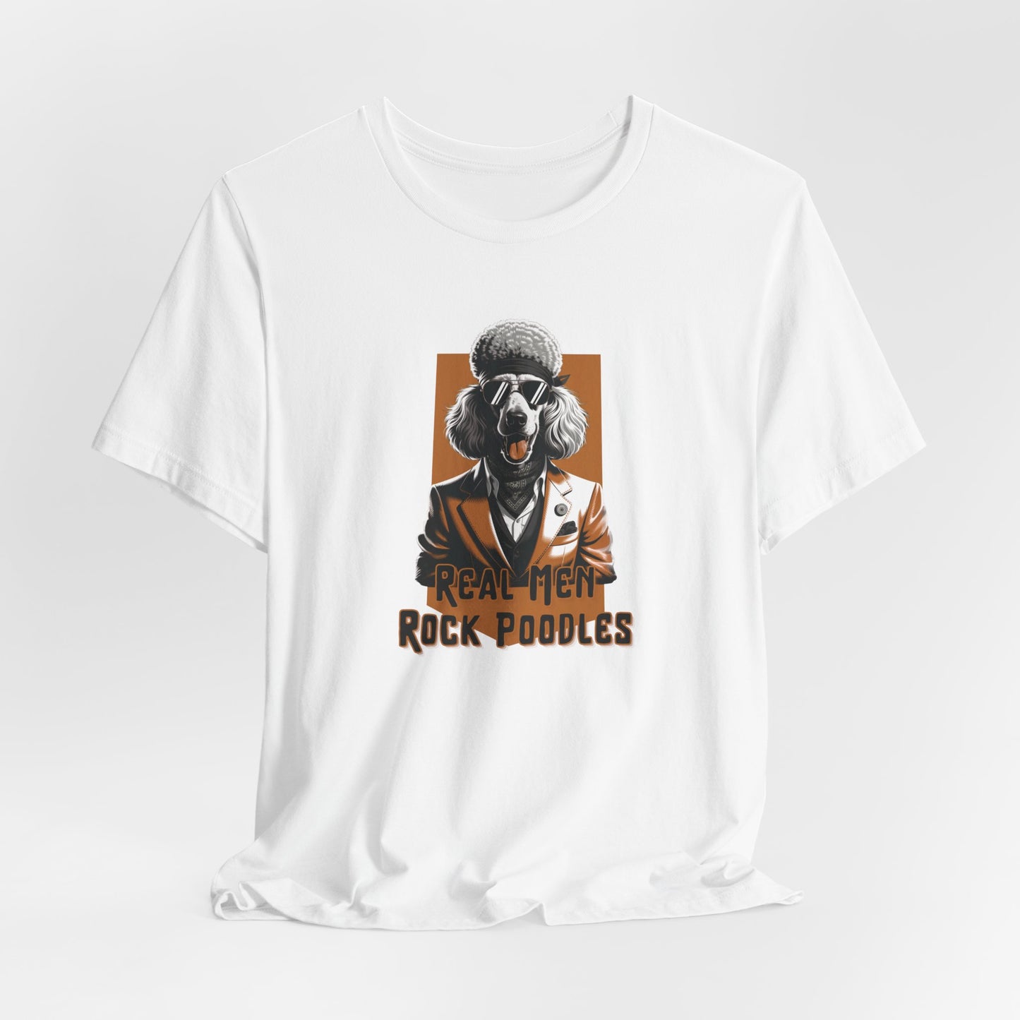 Real Men Rock Poodles Men T-Shirt