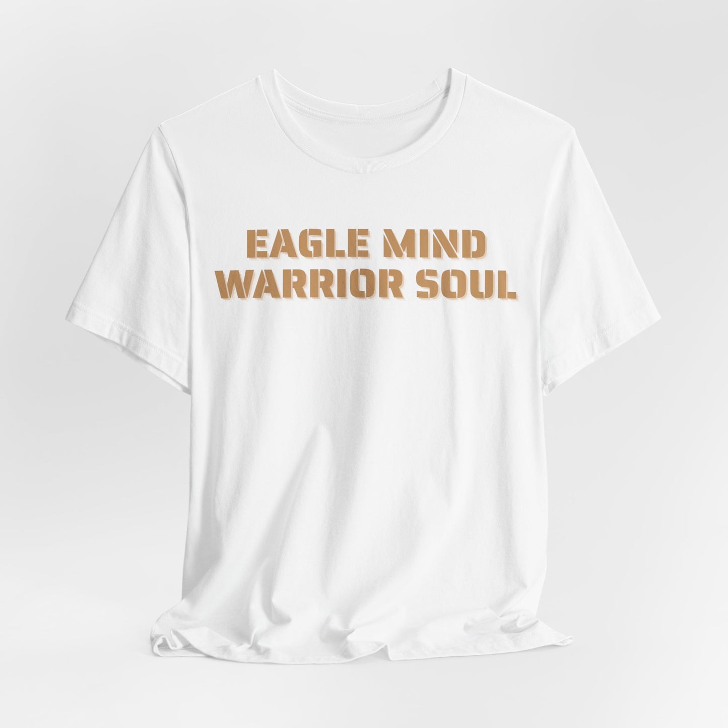 Eagle Mind, Warrior Soul Unisex T-Shirt