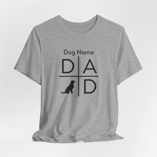 Dog Name Personalize Men T-Shirt