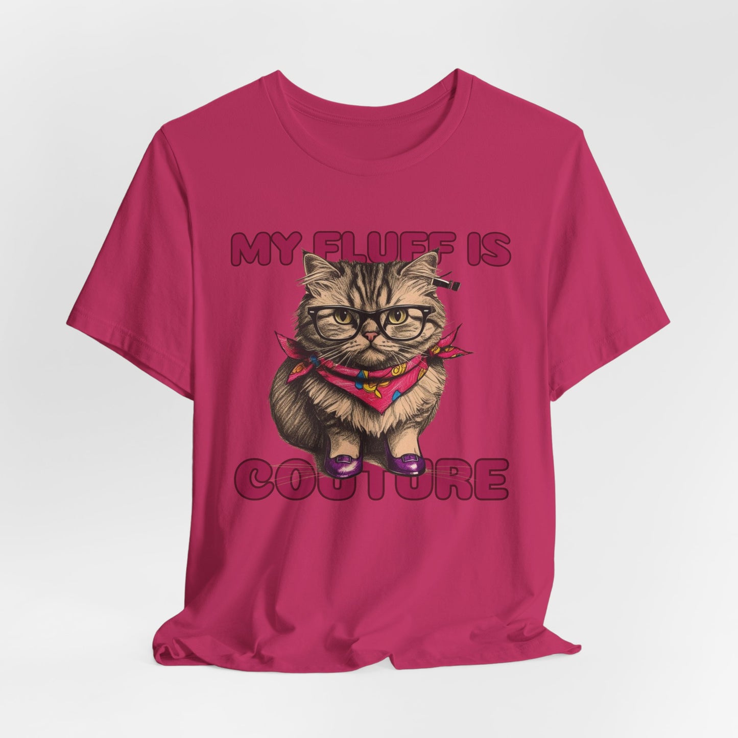 My Fluff Is Couture Women T-Shirt