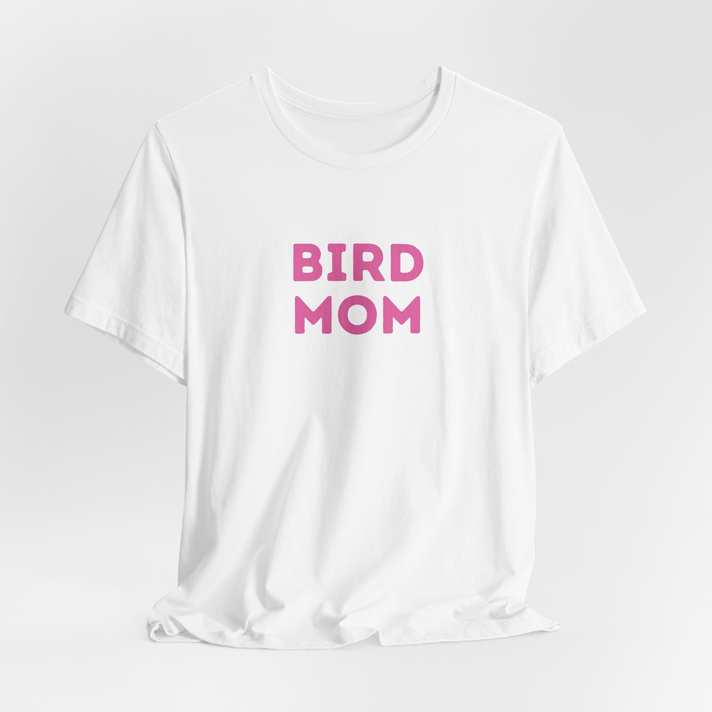 Bird Mom Women T-Shirt