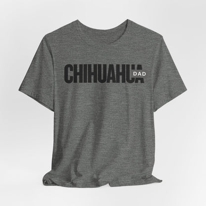 Chihuahua Dad Men T-Shirt