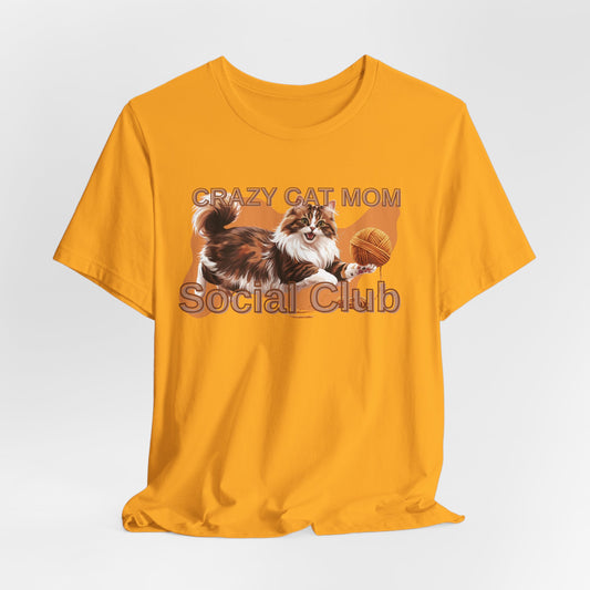 Crazy Cat Mom Social Club Women T-Shirt
