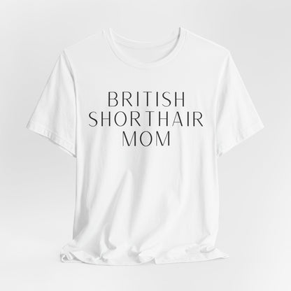 British Shorthair Mom Women T-Shirt