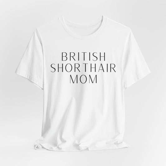 British Shorthair Mom Women T-Shirt