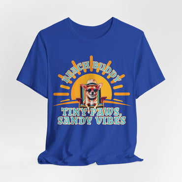 Beach Buddy Tiny Paws Sandy Vibes Unisex T-Shirt