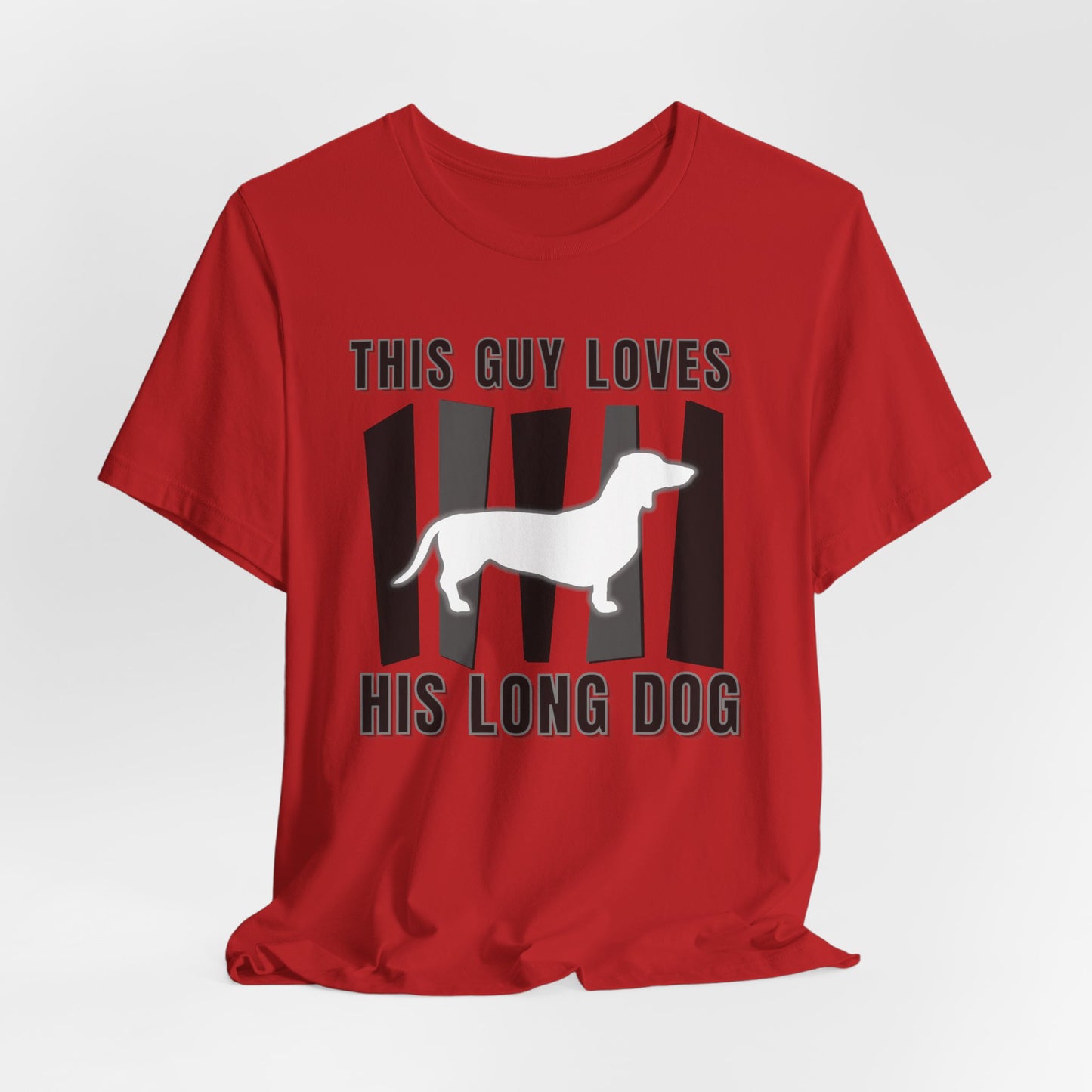 This Guy Loves His Long Dog Men T-Shirt