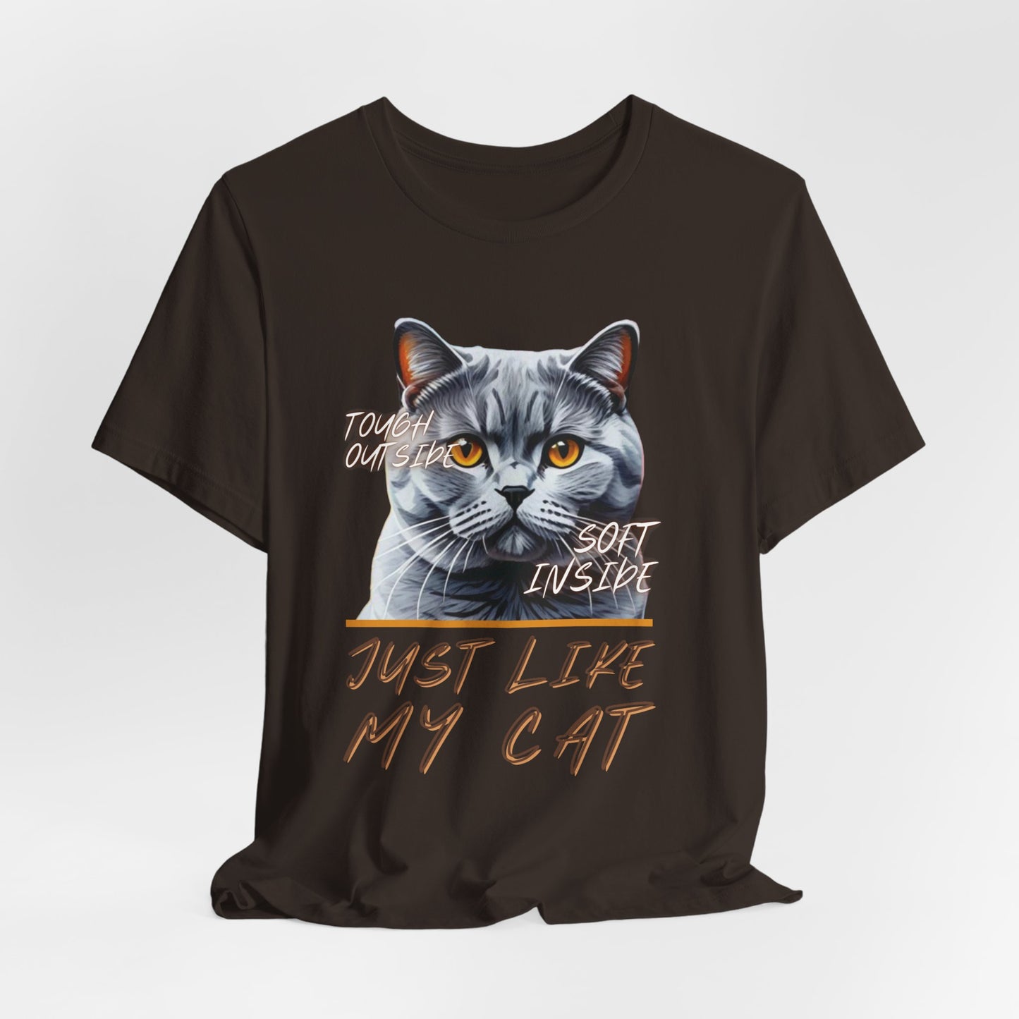 Tough Outside Soft Inside Just Like My Cat Unisex T-Shirt