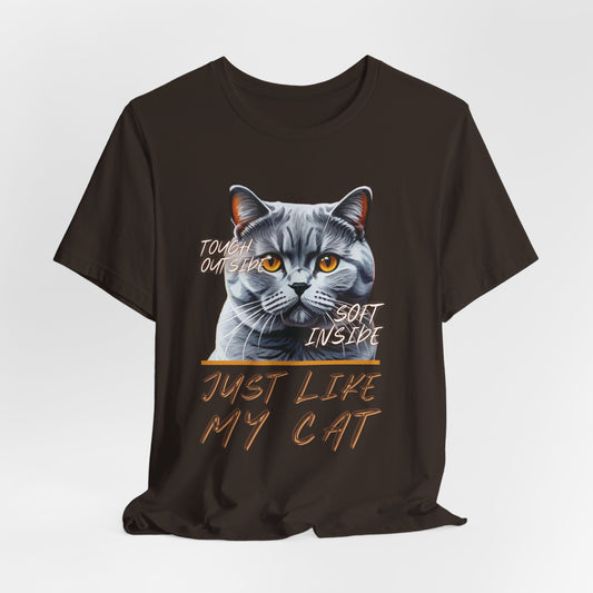 Tough Outside Soft Inside Just Like My Cat Unisex T-Shirt
