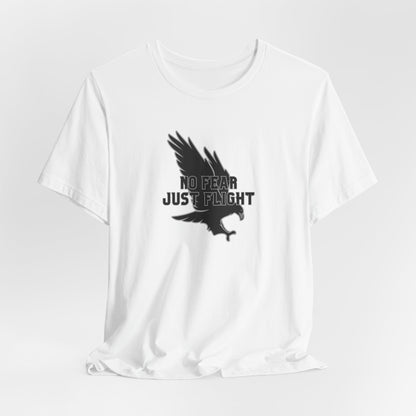 No Fear Just Flight Unisex T-Shirt