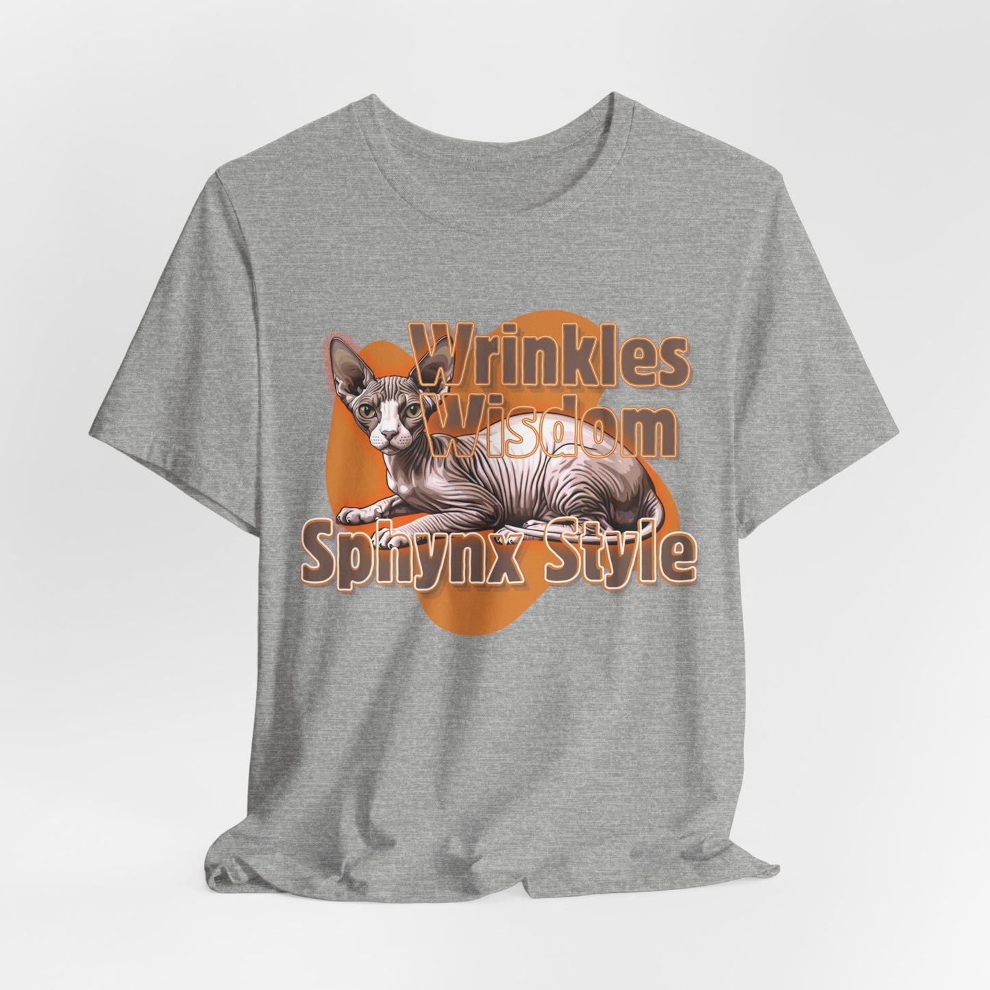 Wrinkles & Wisdom Sphynx Style Unisex T-Shirt