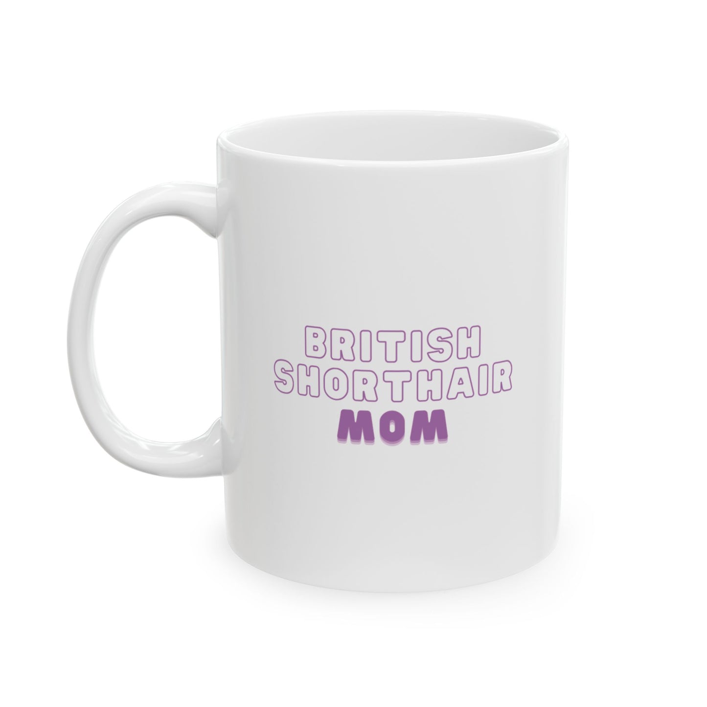 British Shorthair Mom Mug