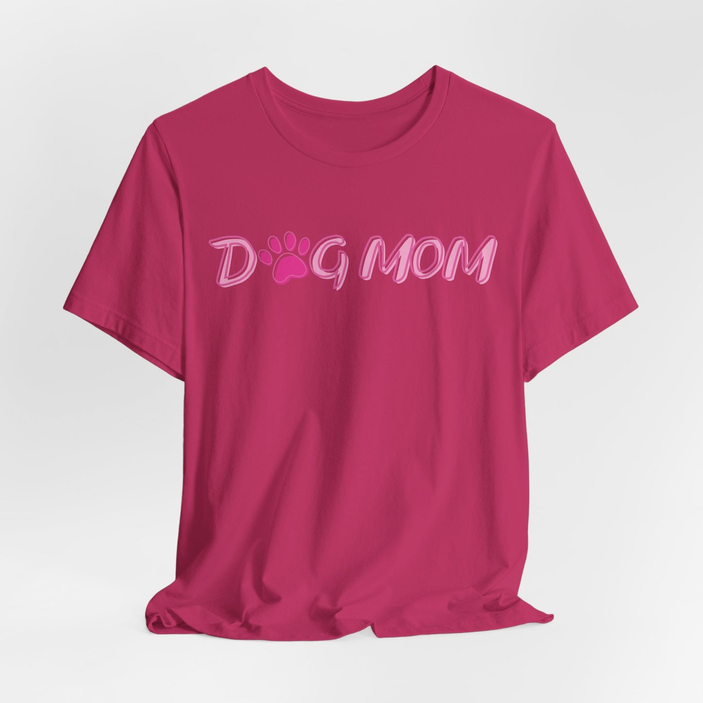 Dog Mom Women T-Shirt
